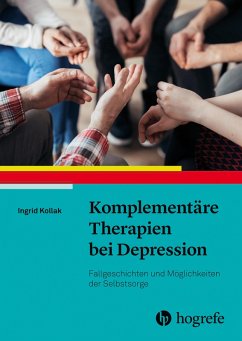 Komplementäre Therapien bei Depression (eBook, ePUB) - Kollak, Ingrid