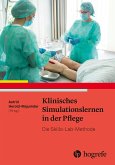 Klinisches Simulationslernen in der Pflege (eBook, ePUB)