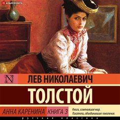 Anna Karenina Kniga 3 (MP3-Download) - Tolstoy, Lev Nikolaevich