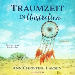 Traumzeit in Australien (MP3-Download) - Larsen, Ann Christine