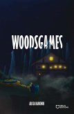 WoodsGames (eBook, ePUB)