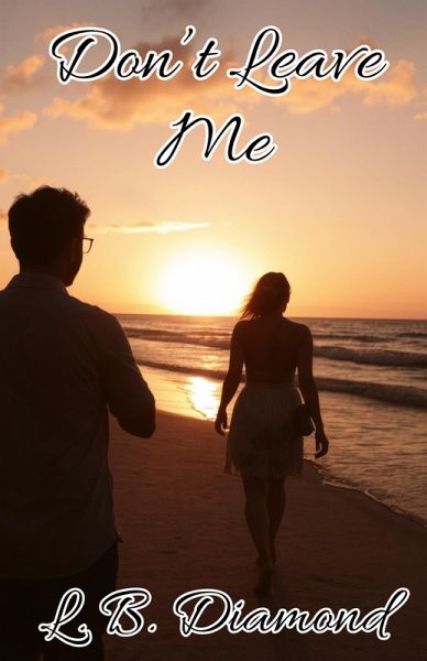 Don't Leave Me (eBook, ePUB)