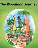 The Woodland Journey (eBook, ePUB) The Woodland Journey (eBook, ePUB)