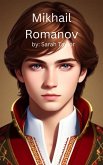 Mikhail Romanov (eBook, ePUB)