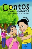 Contos com Valores para Crianças de 5 a 8 Anos Ilustrado (eBook, ePUB)