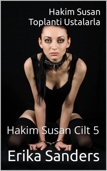 Hakim Susan. Toplanti Ustalarla (eBook, ePUB) Hakim Susan. Toplanti Ustalarla (eBook, ePUB)