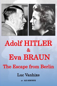 Adolf Hitler & Eva Braun (eBook, ePUB) - Vanhixe, Luc