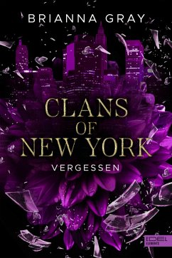 Clans of New York (Band 3) (eBook, ePUB) - Gray, Brianna