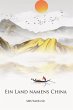 Ein Land namens China (eBook, ePUB) - Bild 1