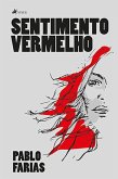 Sentimento Vermelho (eBook, ePUB)