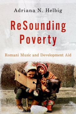 ReSounding Poverty (eBook, ePUB) - Helbig, Adriana N.