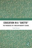 Education in a 'Ghetto' (eBook, ePUB)