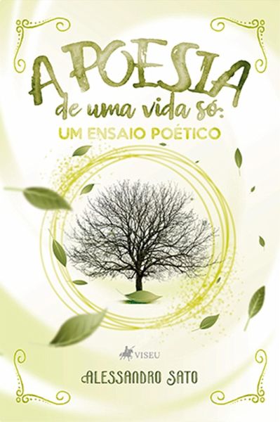 A poesia de uma vida só (eBook, ePUB) A poesia de uma vida só (eBook, ePUB)