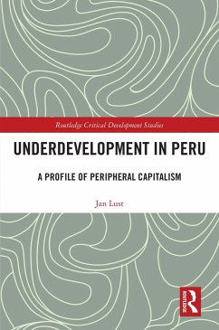 Underdevelopment in Peru (eBook, ePUB) - Lust, Jan
