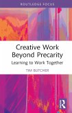 Creative Work Beyond Precarity (eBook, PDF)