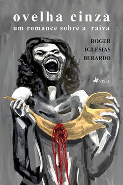 Ovelha Cinza (eBook, ePUB) - Berardo, Roger Iglesias