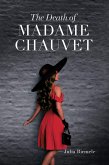 The Death of Madame Chauvet (eBook, ePUB)