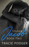 Finding Jacob, Book Two (eBook, ePUB) Finding Jacob, Book Two (eBook, ePUB)
