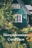 Simplesmente conflitos (eBook, ePUB)