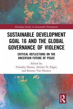 Sustainable Development Goal 16 and the Global Governance of Violence (eBook, PDF)