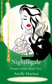 Nightingale (Drama Games, #2) (eBook, ePUB)