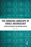 The Changing Landscape of Israeli Archaeology (eBook, PDF)