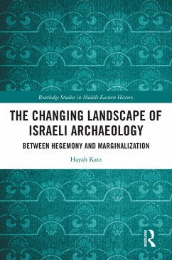 Cover The Changing Landscape of Israeli Archaeology (eBook, PDF)