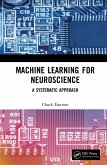 Machine Learning for Neuroscience (eBook, ePUB) Machine Learning for Neuroscience (eBook, ePUB)