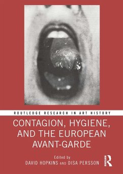 Cover Contagion, Hygiene, and the European Avant-Garde (eBook, ePUB)