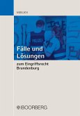 Fälle und Lösungen zum Eingriffsrecht Brandenburg (eBook, PDF)