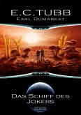 Earl Dumarest 5: Das Schiff des Jokers (eBook, ePUB)