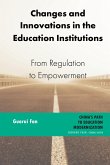 Changes and Innovations in the Education Institutions (eBook, ePUB)