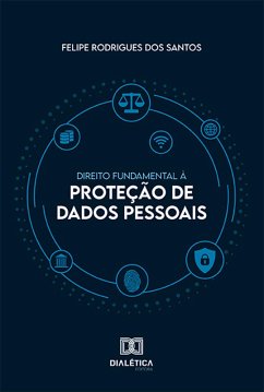 Cover Direito Fundamental à Proteção de Dados Pessoais (eBook, ePUB)