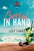Cocktail in Hand (The Beach Series, #2) (eBook, ePUB)