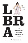 Libra, or Hanging in the Balance... (eBook, ePUB)