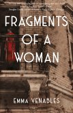 Fragments of a Woman (eBook, ePUB)