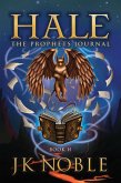 Hale: The Prophet's Journal (eBook, ePUB)