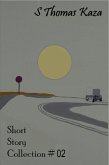 Short Story Collection #02 (Short Story Collections, #2) (eBook, ePUB)