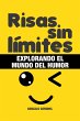 RISAS SIN LÍMITES. Explorando el mundo... - Bild 1
