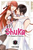 Shuka - A Queen's Destiny - Band 07 (eBook, ePUB)