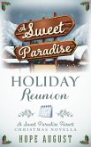 A Sweet Paradise Holiday Reunion (Sweet Paradise Resort Christmas, #5) (eBook, ePUB)