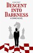 Descent into Darkness (eBook, ePUB) - Bild 1