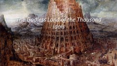 Cover The Godless Land of the Thousand Idols (eBook, ePUB)