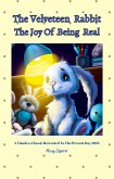 The Velveteen Rabbit The Joy Of Being Real (eBook, ePUB)