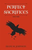 Perfect Sacrifices (eBook, ePUB) Perfect Sacrifices (eBook, ePUB)