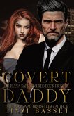 Covert Daddy (Club Rouge: Louisiana Daddies Series) (eBook, ePUB) Covert Daddy (Club Rouge: Louisiana Daddies Series) (eBook, ePUB)