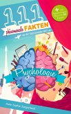 111 phänomenale Fakten aus der faszinierenden Welt der Psychologie (eBook, ePUB)