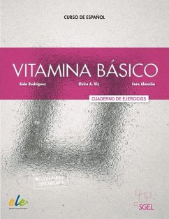 Vitamina Básico. Arbeitsbuch mit Code - Rodriguez, Aida;Viz, Elvira A.;Almuiña, Sara
