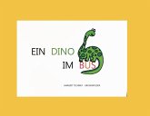 Ein Dino im Bus