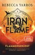 Iron Flame / Flammengeküsst Bd.2... - Bild 1